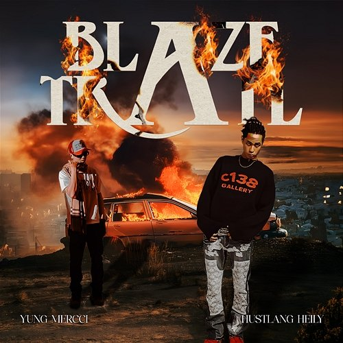 Blaze Trail Youngboi Heily, Yung Mercci