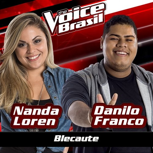 Blecaute Nanda Loren, Danilo Franco