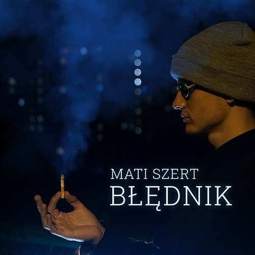 Błędnik Mati Szert