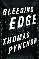 Bleeding Edge Pynchon Thomas