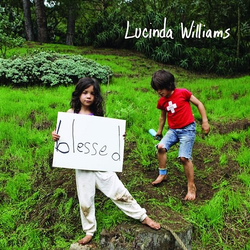 Blessed Lucinda Williams