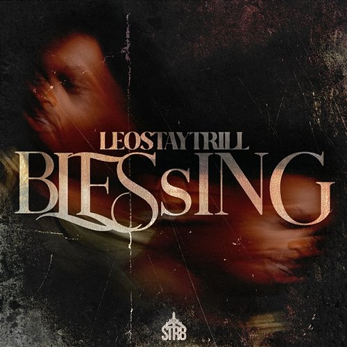 Blessing LeoStayTrill