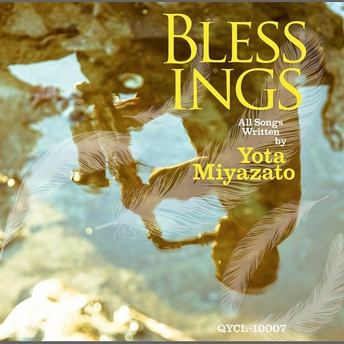 BLESSINGS Yota Miyazato