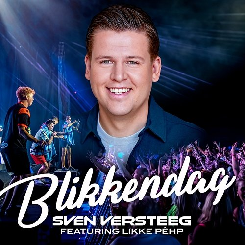 Blikkendag Sven Versteeg, Likke Pêhp