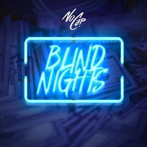 Blind Nights NoCap