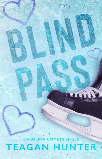 Blind Pass (Special Edition) Teagan Hunter