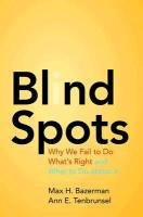 Blind Spots Bazerman Max H.