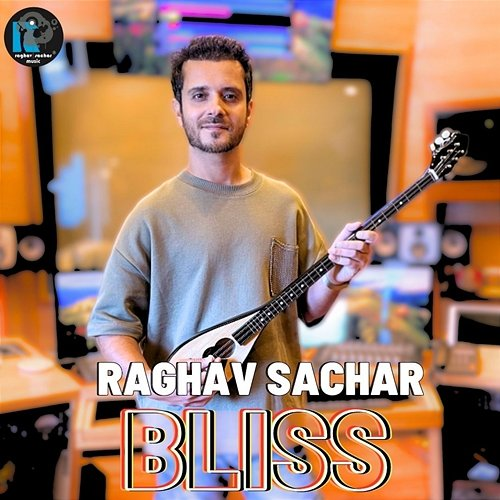 Bliss Raghav Sachar