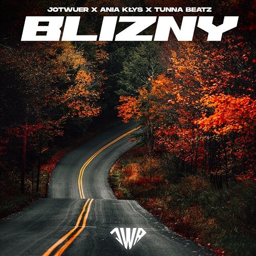 Blizny tunnA Beatz, Ania Kłys, JOTWUER