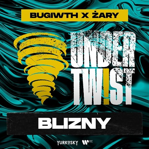 BLIZNY BugiWTH, Żary, UNDER TWIST