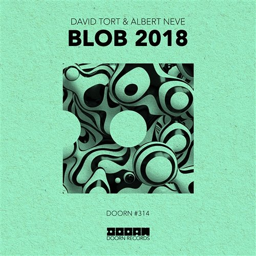 Blob 2018 David Tort & Albert Neve
