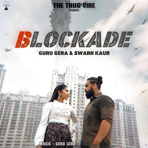 Blockade Guru Gera & Swarn Kaur