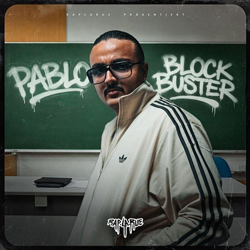 Blockbuster Rap La Rue, Pablo