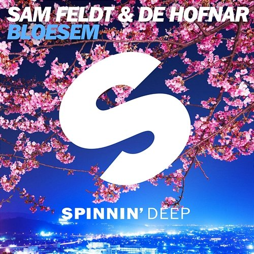 Bloesem Sam Feldt and De Hofnar