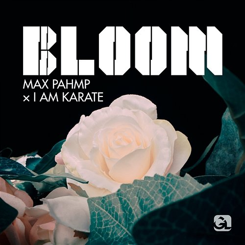 BLOOM Max Pahmp, I Am Karate