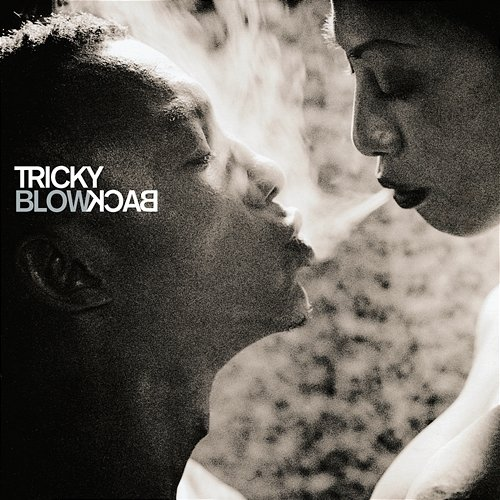 Blowback Tricky