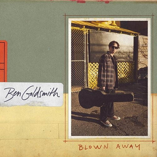Blown Away Ben Goldsmith