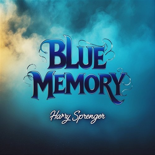 Blue Memory Harry Sprenger