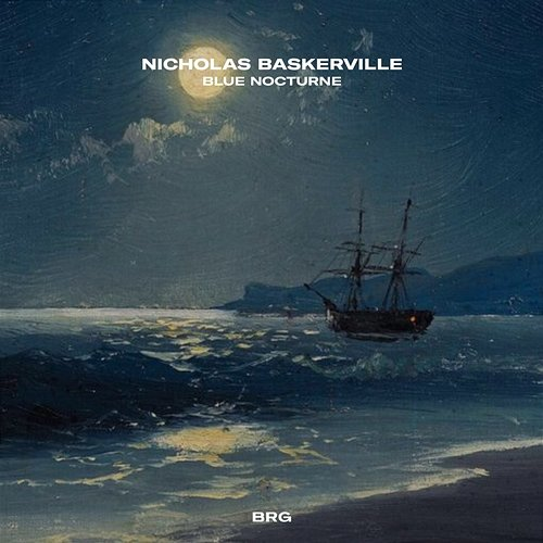 Blue Nocturne Nicholas Baskerville