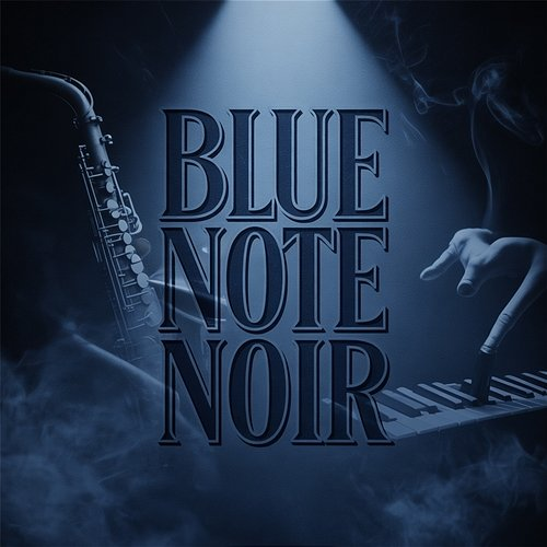 Blue Note Noir Blue Lantern Syndicate