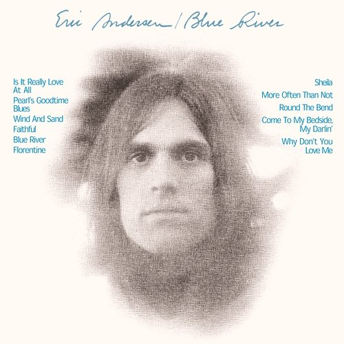 Blue River Eric Andersen