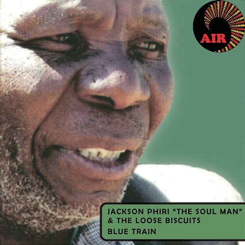 Blue Train Jackson Phiri & The Loose Biscuits