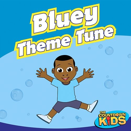 Bluey Theme Tune The Countdown Kids