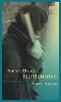 Blutsonntag Brack Robert