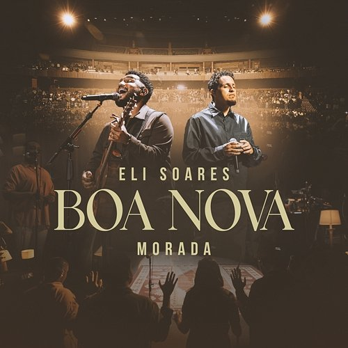 Boa Nova Eli Soares, Morada