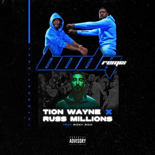 Body Tion Wayne x Russ Millions feat. Ricky Rich