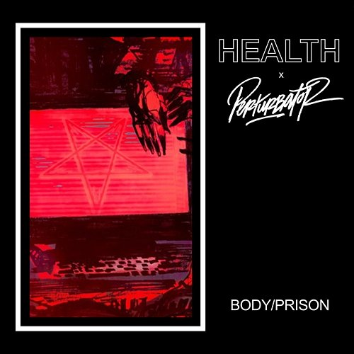 BODY/PRISON Health, Perturbator
