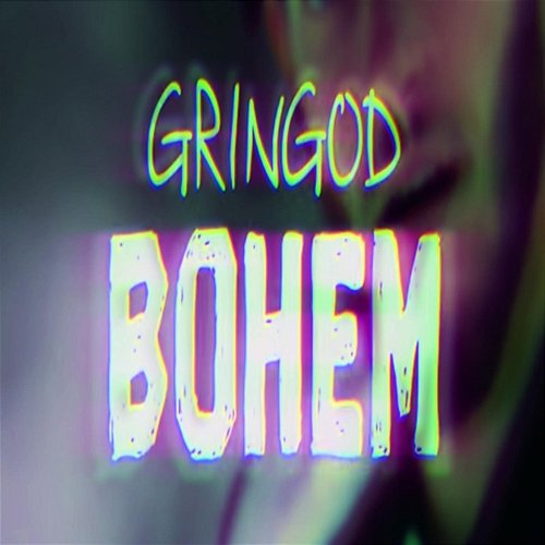 Bohem Gringod
