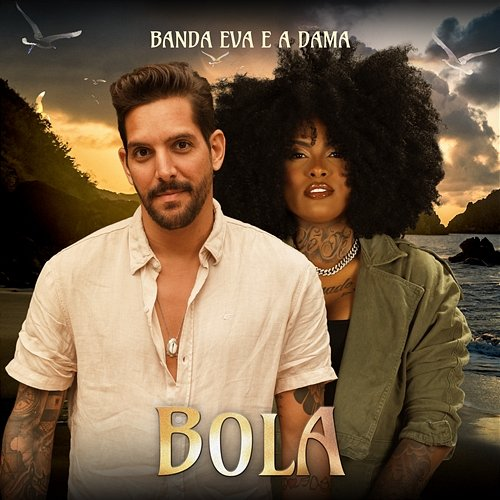 Bola Banda Eva & A Dama