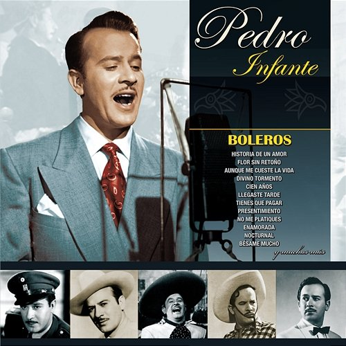 Boleros 50 Exitos Pedro Infante