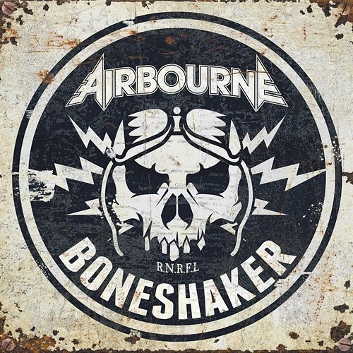 Boneshaker Airbourne