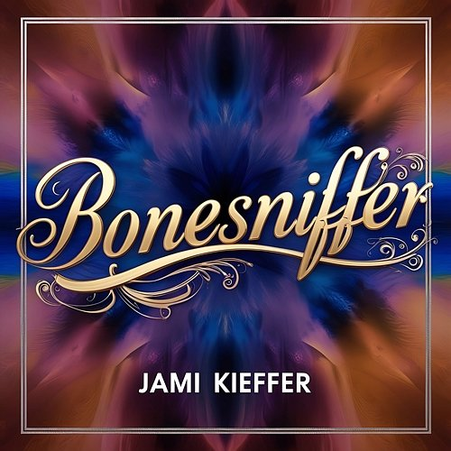 Bonesniffer Jami Kieffer