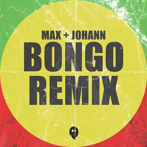 Bongo Remix Max + Johann