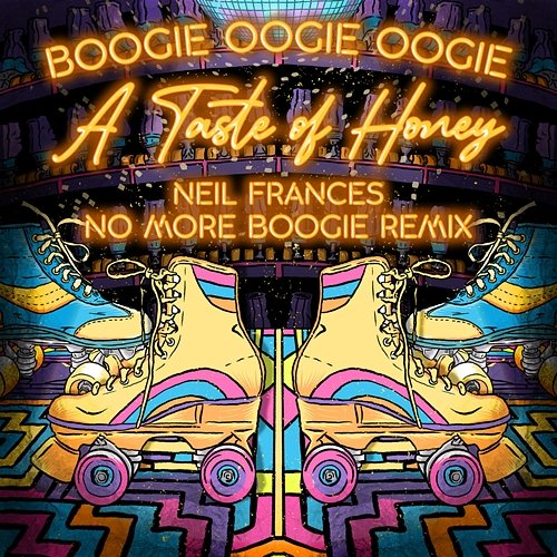 Boogie Oogie Oogie A Taste Of Honey