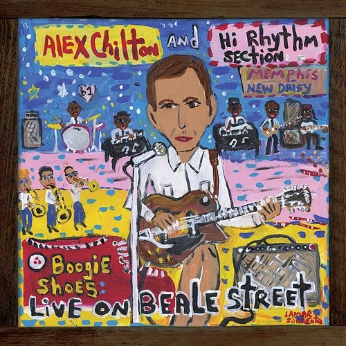 Boogie Shoes Alex Chilton and Hi Rhythm Section