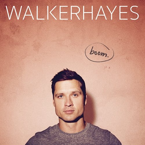 boom. Walker Hayes