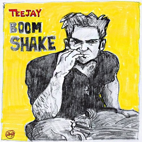 Boom Shake Teejay