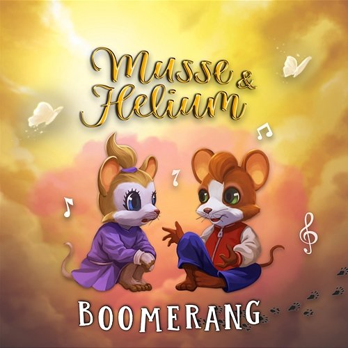Boomerang Musse & Helium