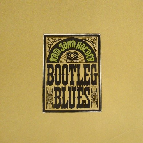 Bootleg Blues Ram John Holder