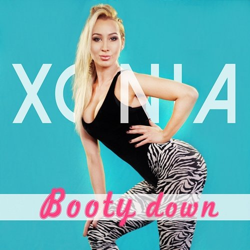 Booty Down Xonia