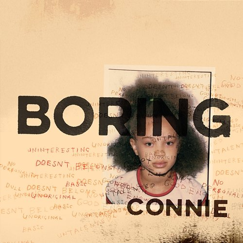 Boring Connie Connie Constance