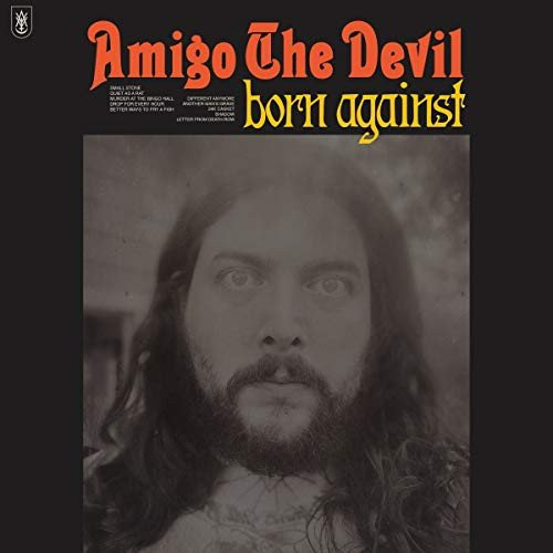 Born Against Amigo The Devil