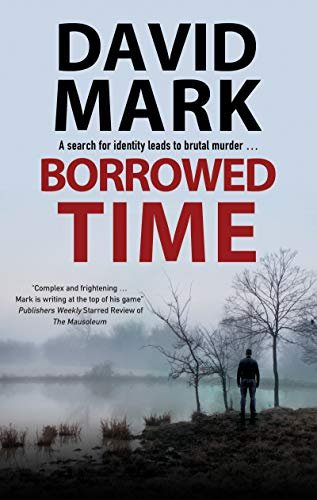 Borrowed Time Mark David