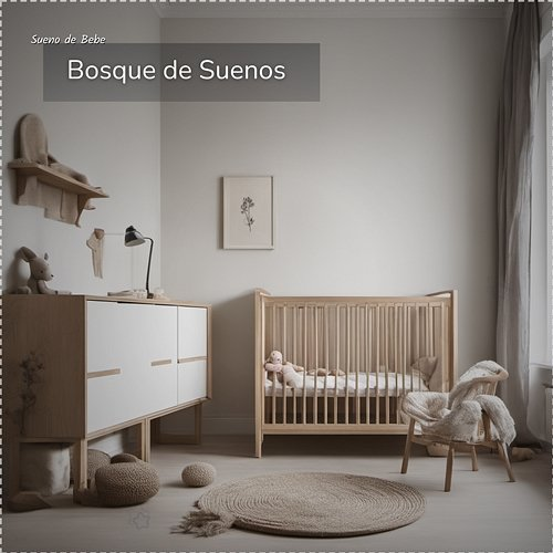 Bosque de Suenos Sueno de Bebe