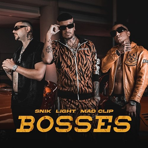 Bosses Snik, Light, Mad Clip