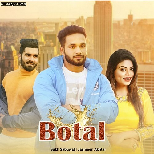 Botal Sukh Sabuwal feat. Jasmeen Akhtar
